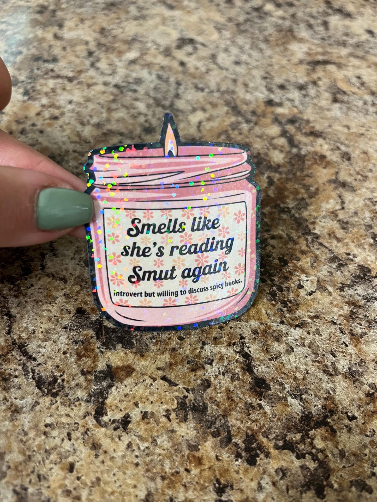 Smells Like She’s Reading Smut Sticker – Holographic 2.5x2" Vinyl for Book Lovers, Introverts, Stanley, Yeti