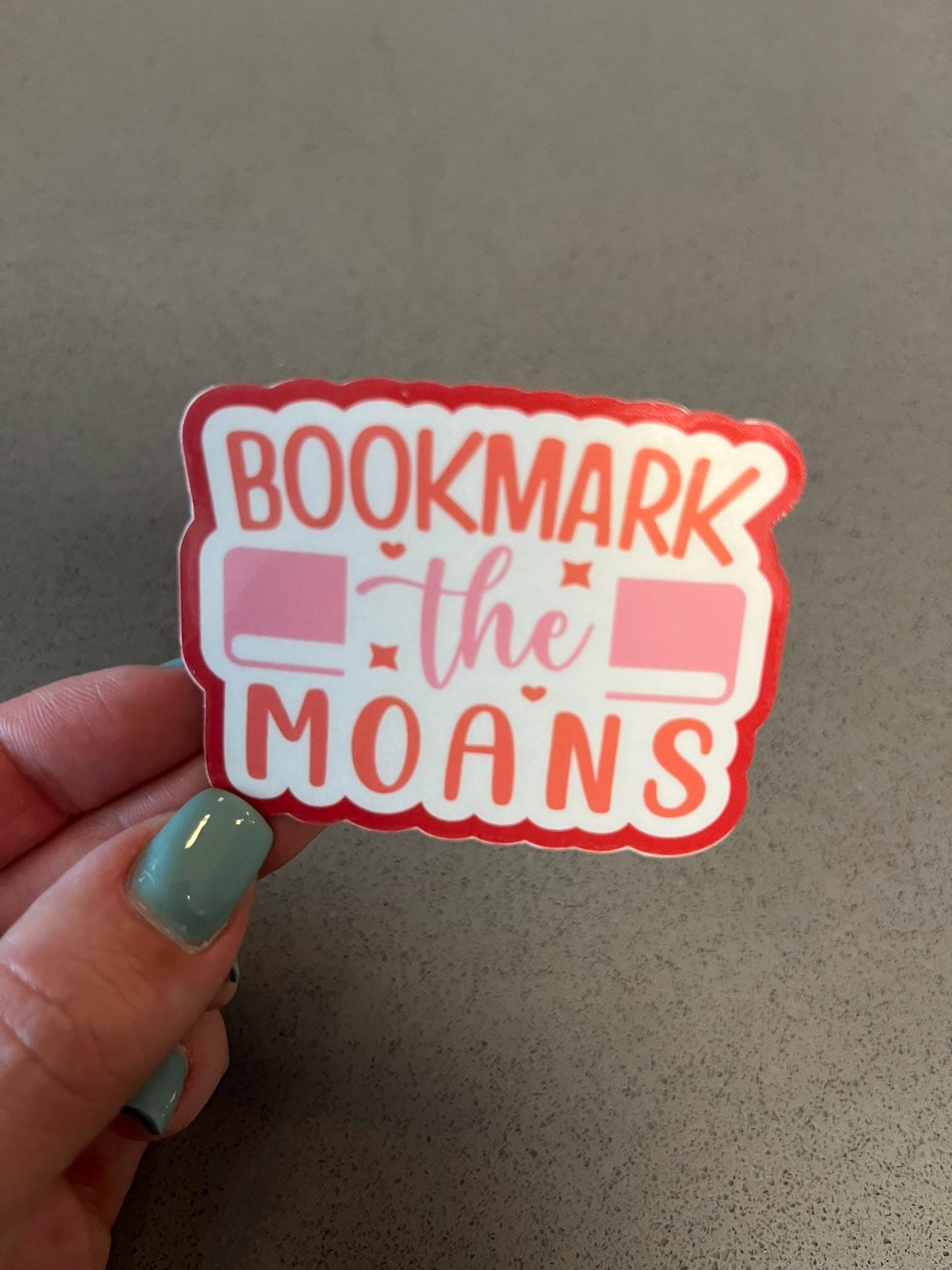 Bookmark The Moans Sticker Vinyl Sticker Smut Reader Book Lover Romance Reader Gift Water Resistant Stanley Yeti Sticker