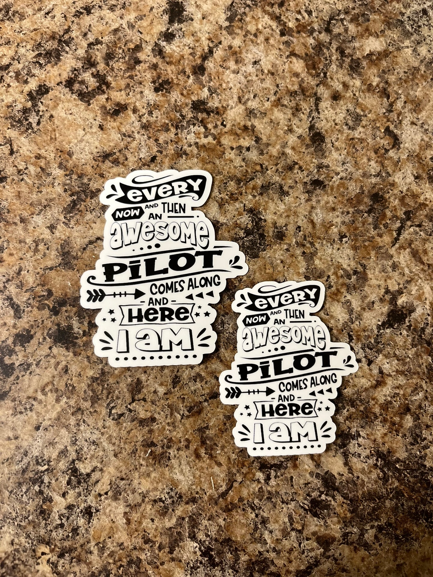 Awesome Pilot Here I Am Waterproof Sticker | Aviation Humor Vinyl | 2 Size Options | Laptop Yeti Stanley Cooler+