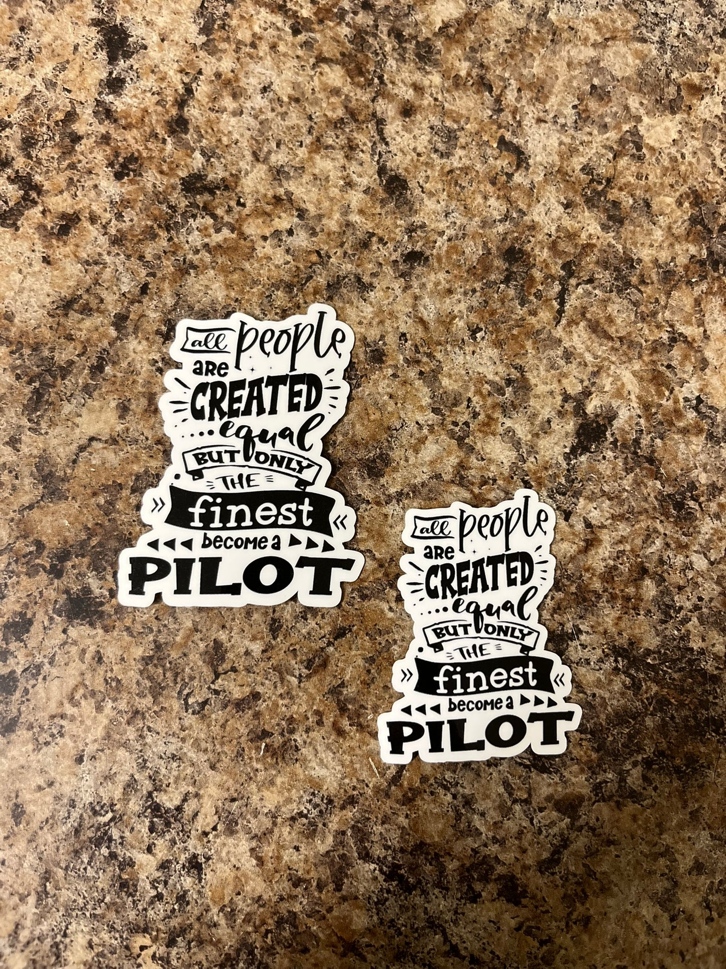 Finest Become Pilots Waterproof Sticker | Aviation Pride Vinyl | 2 Size Options | Laptop Yeti Stanley Cooler+