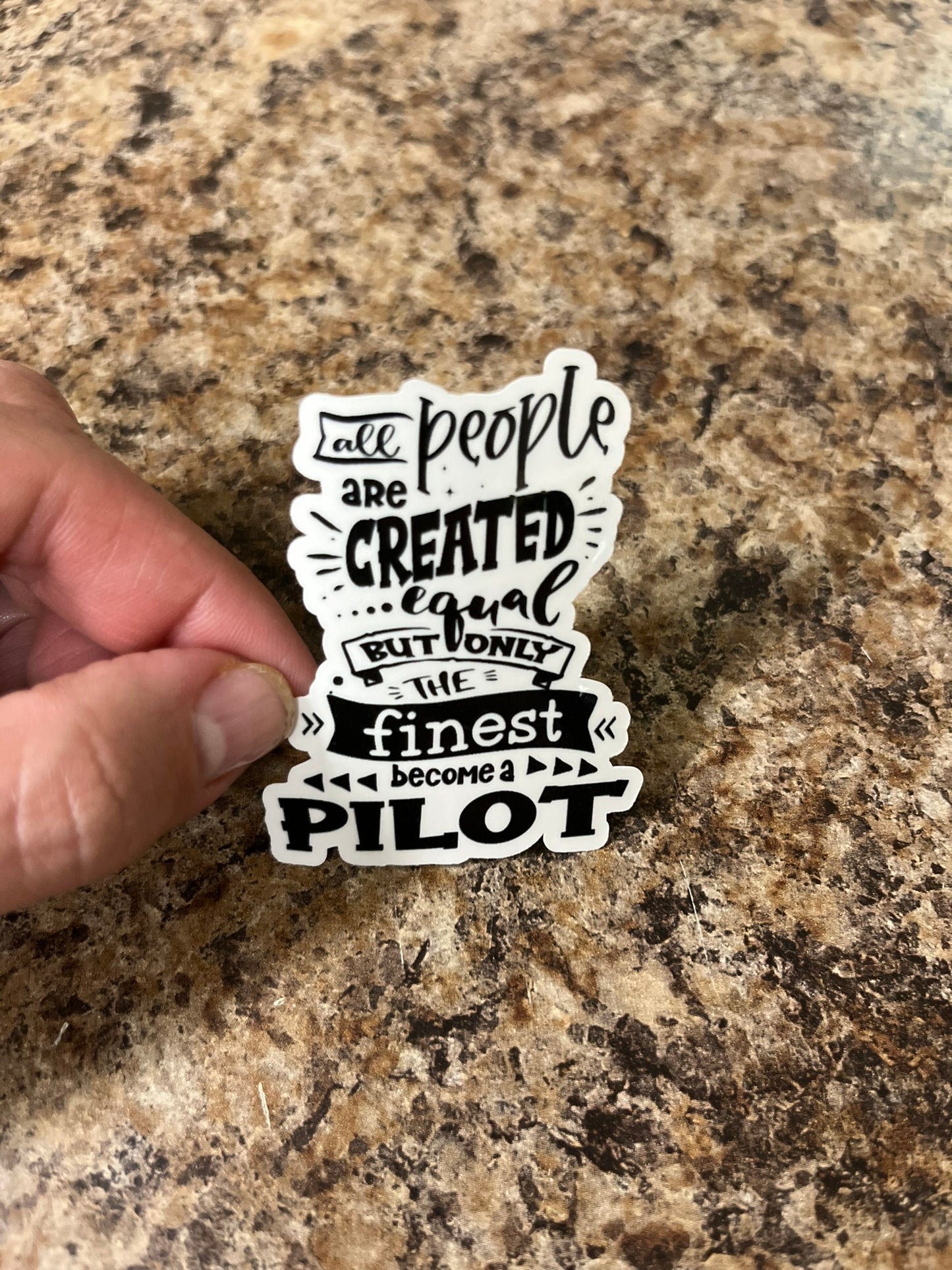 Finest Become Pilots Waterproof Sticker | Aviation Pride Vinyl | 2 Size Options | Laptop Yeti Stanley Cooler+