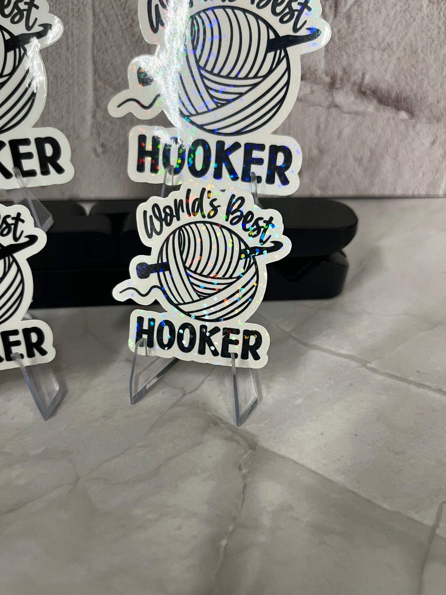 World's Best Hooker Waterproof Sticker | Crochet Humor Vinyl | 4 Size & Finish Options | Laptop Yeti Stanley Cooler+