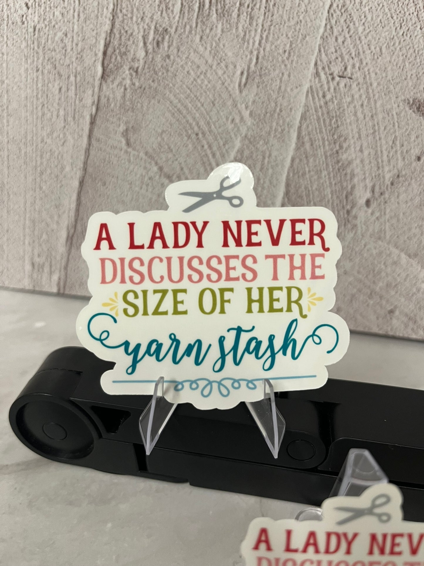 Lady Never Discusses Yarn Stash Waterproof Sticker | Crafting Humor Vinyl | 2 Size Options | Laptop Yeti Stanley Cooler+