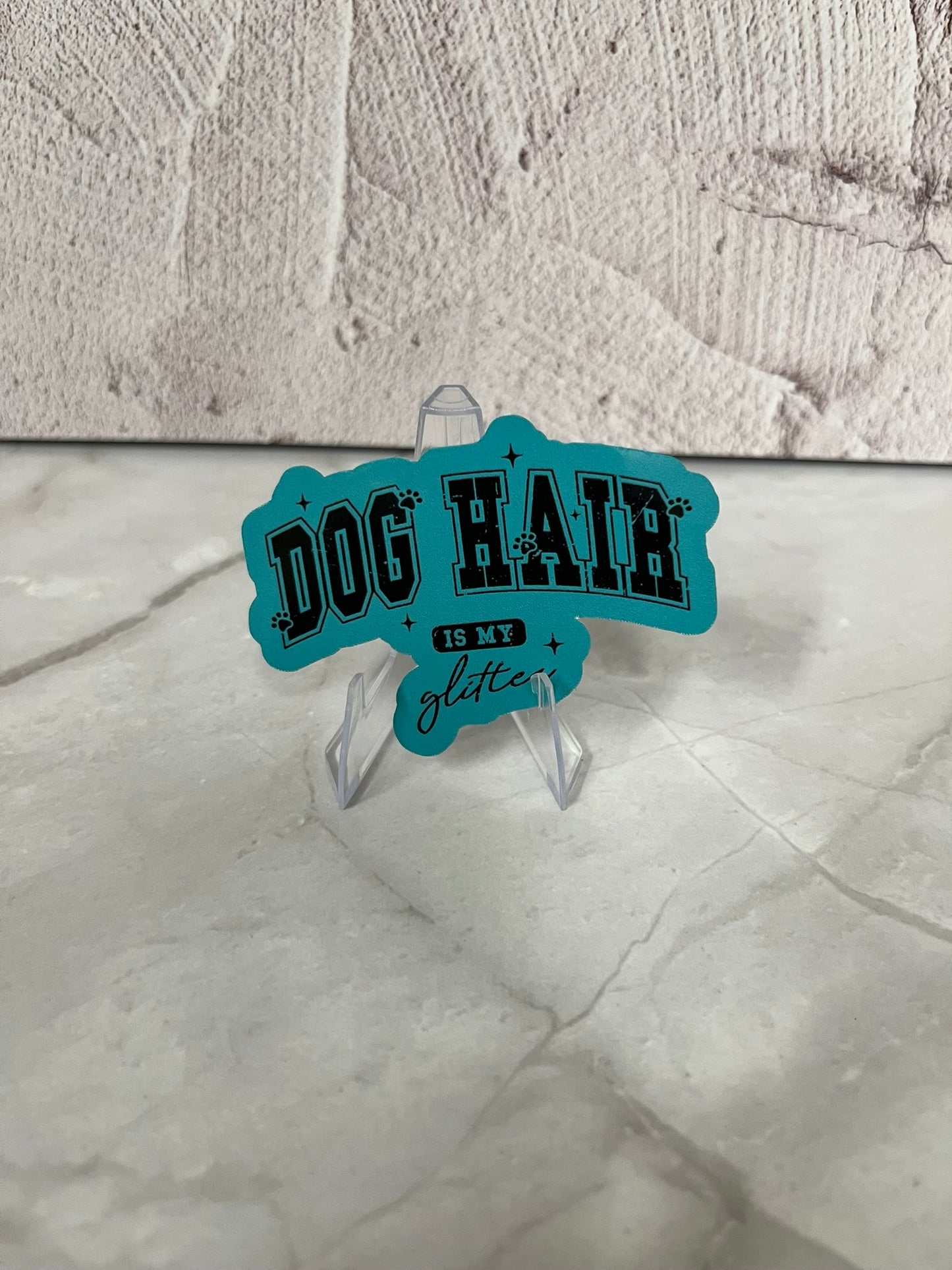 Dog Hair Is My Glitter Waterproof Sticker | Paw Print Vinyl | 2.75"x2" | Laptop Yeti Stanley Cooler+