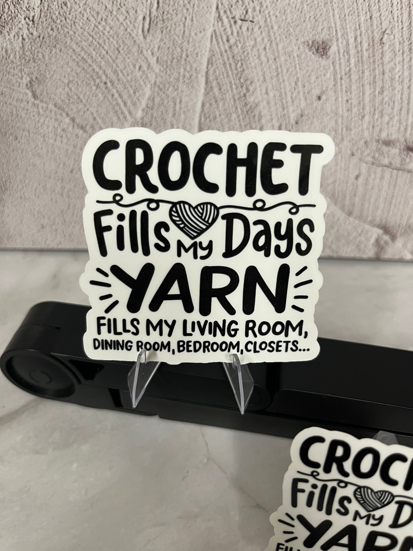 Crochet Fills My Days Yarn Waterproof Sticker | Fiber Arts Humor Vinyl | 2 Size Options | Laptop Yeti Stanley Cooler+