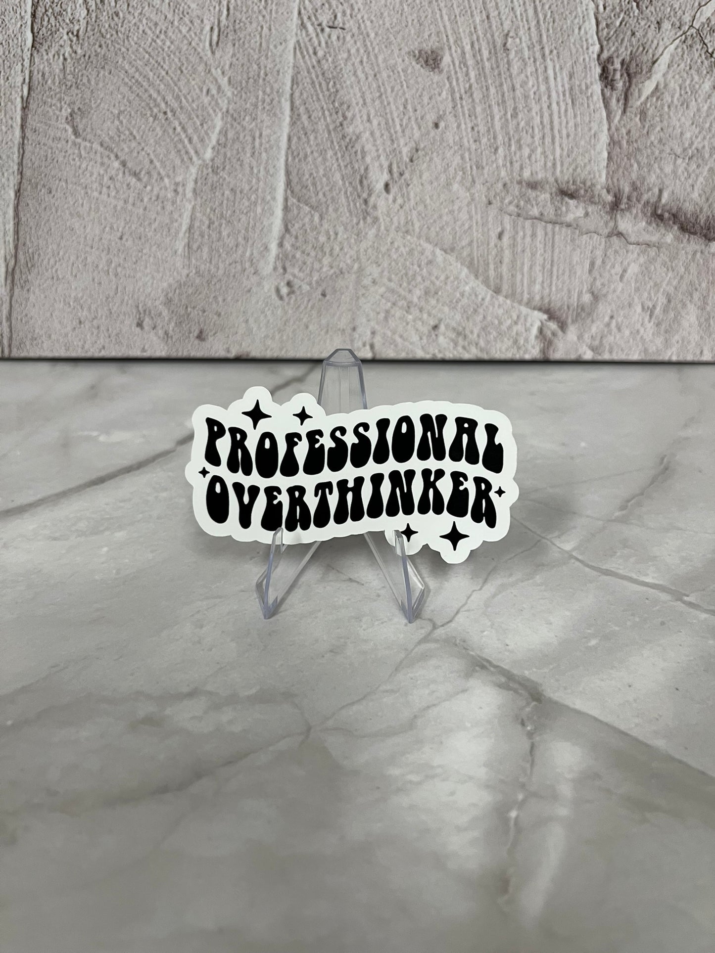 Professional Overthinker Waterproof Sticker | Anxiety Humor Vinyl | 3"x1.5" | Laptop Yeti Stanley Cooler+