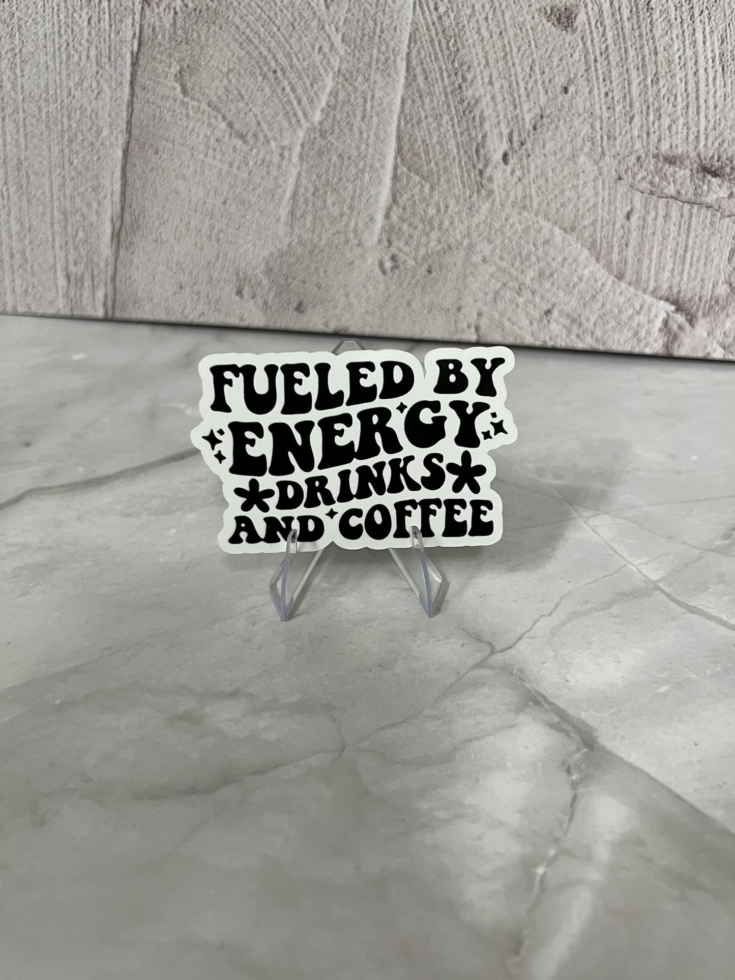 Fueled By Energy Drinks Coffee Waterproof Sticker | Caffeine Humor Vinyl | 2.75"x1.5" | Laptop Yeti Stanley Cooler+