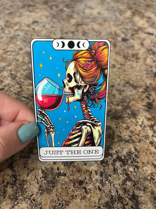 Just The One Wine Waterproof Sticker | Skeleton Tarot Vinyl | 3.5"x2" | Laptop Yeti Stanley Cooler+