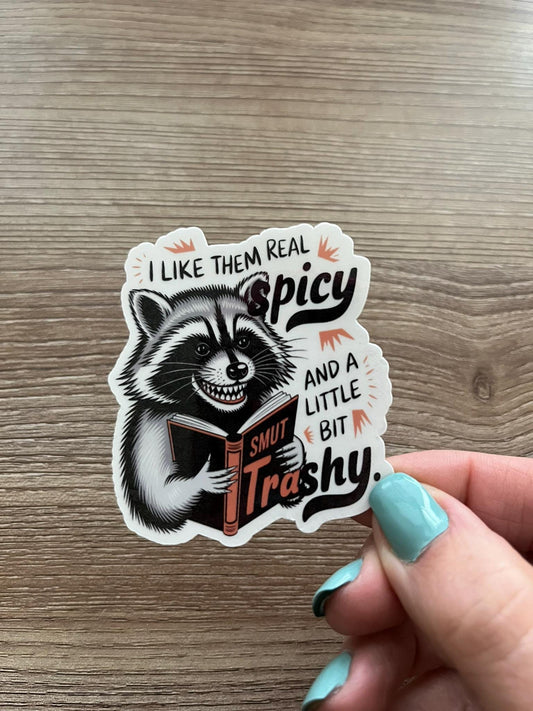 Trashy Smut Reader Raccoon Trash Panda Sticker – Funny Waterproof Vinyl for Spicy Book Lovers and Chaos Readers