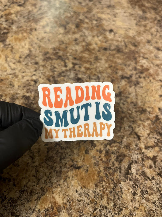 Reading Smut is My Therapy Sticker | Spicy Book Lover Art | Romance Reader Confession Decal | 2.25"x1.5"