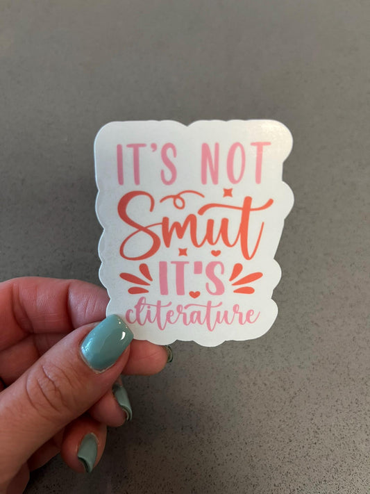 It’s Not Smut It’s Cliterature Sticker Vinyl Sticker Book Lover Gift Water Resistant Bookish Humor Stanley Yeti Laptop Sticker