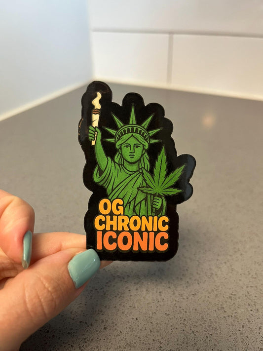 OG Chronic Iconic Funny Weed Sticker with Statue of Liberty Holding Joint for 420 Fans and Cannabis Collectors of Iconic High Culture