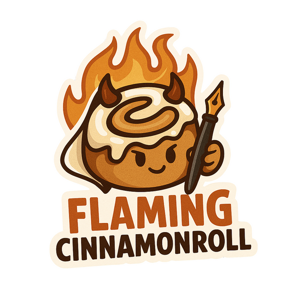 Flaming Cinnamon Roll