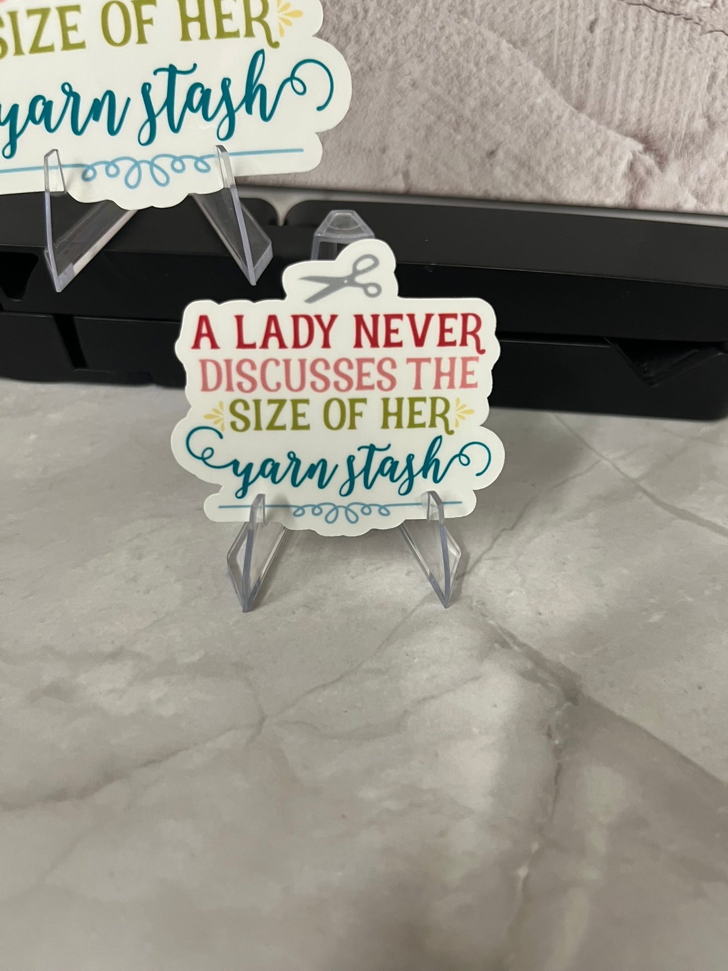Lady Never Discusses Yarn Stash Waterproof Sticker | Crafting Humor Vinyl | 2 Size Options | Laptop Yeti Stanley Cooler+