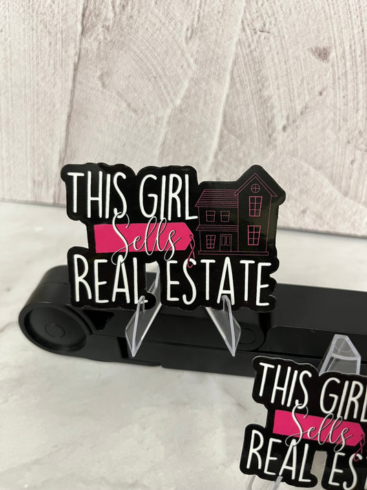 This Girl Sells Real Estate Waterproof Sticker | Female Agent Vinyl | 2 Size Options | Laptop Yeti Stanley Cooler+