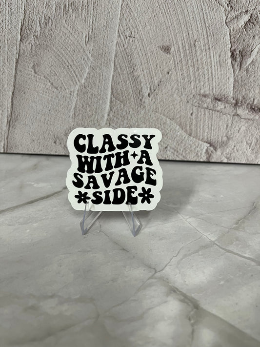 Classy With A Savage Side Waterproof Sticker | Retro Typography Vinyl | 2.5"x2" | Laptop Yeti Stanley Cooler+