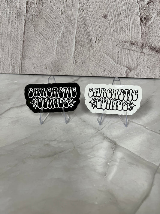 Sarcastic Genius Waterproof Sticker | Witty Humor Vinyl | 2 Color Options | Laptop Yeti Stanley Cooler+