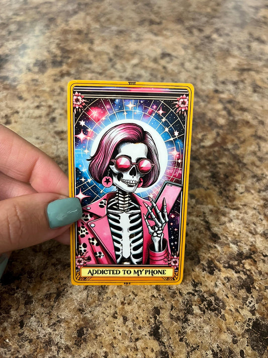 Addicted To My Phone Waterproof Sticker | Skeleton Tarot Vinyl | 3.5"x2" | Laptop Yeti Stanley Cooler+